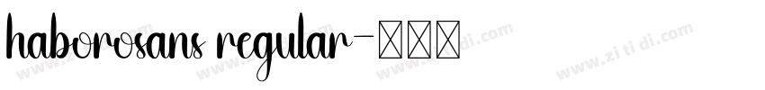haborosans regular字体转换